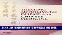 [PDF] Treating Autoimmune Disease with Chinese Medicine Popular Collection