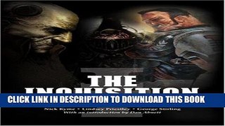 [PDF] The Inquisition: An illustrated guide to the secretive protectors of the imperium Full Online