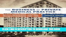 Collection Book The Business of Private Medical Practice: Doctors, Specialization, and Urban