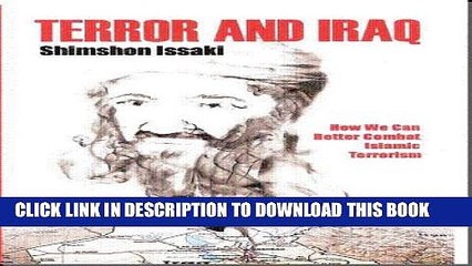 [Read PDF] Terror And Iraq : How We Can Better Combat Islamic Terrorism Download Online