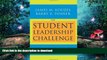 READ  The Student Leadership Challenge: Five Practices for Exemplary Leaders FULL ONLINE