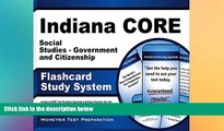 Big Deals  Indiana CORE Social Studies - Government and Citizenship Flashcard Study System: