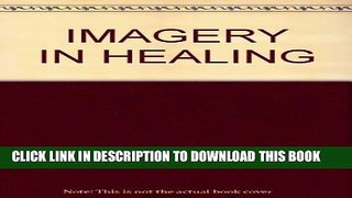 New Book IMAGERY IN HEALING