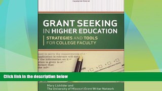 Must Have PDF  Grant Seeking in Higher Education: Strategies and Tools for College Faculty  Best