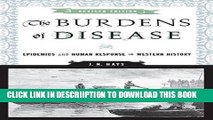 [PDF] The Burdens of Disease: Epidemics and Human Response in Western History Full Colection