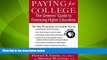 Big Deals  Paying for College: The Greenes  Guide to Financing Higher Education  Best Seller Books