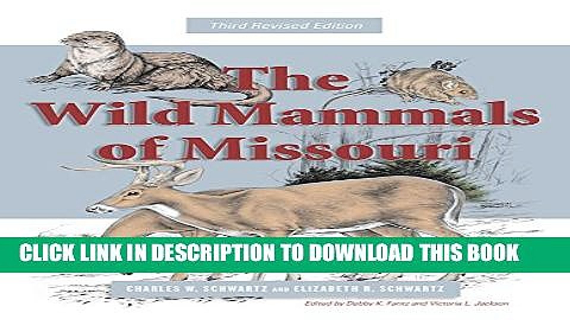 New Book The Wild Mammals of Missouri: Third Revised Edition