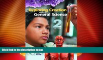 Big Deals  Exploring Creation with General Science, 2nd Edition (Textbook Only)  Best Seller Books
