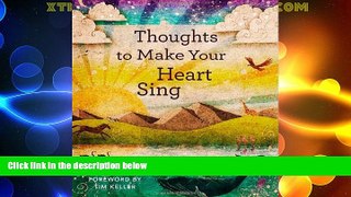 Big Deals  Thoughts to Make Your Heart Sing  Free Full Read Best Seller