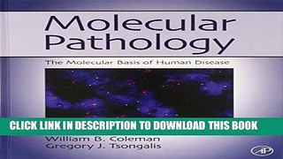 [PDF] Molecular Pathology: The Molecular Basis of Human Disease Full Colection