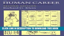 [PDF] The Human Career: Human Biological and Cultural Origins Full Online