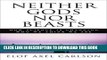 [PDF] Neither Gods Nor Beasts: How Science Is Changing Who We Think We Are Popular Online