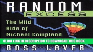 [PDF] Random Excess The Rise And Fall Of Michael Cowpland Popular Online