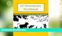 Big Deals  EP Third Reader Workbook: Part of the Easy Peasy All-in-One Homeschool (EP Reader