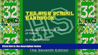 Big Deals  The High School Handbook: Junior and Senior High School at Home  Free Full Read Best