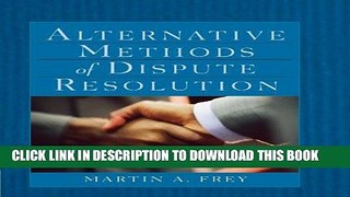 [PDF] Alternative Methods of Dispute Resolution [Online Books]