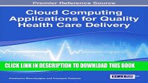 [PDF] Cloud Computing Applications for Quality Health Care Delivery Full Collection