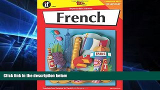 Big Deals  French: Elementary - 100 Reproducible Activities (The 100+ Series)  Best Seller Books