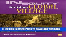 [PDF] Inequity in the Global Village: Recycled Rhetoric and Disposable People Full Online
