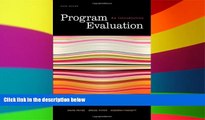 Big Deals  Program Evaluation: An Introduction, 5th Edition  Free Full Read Most Wanted