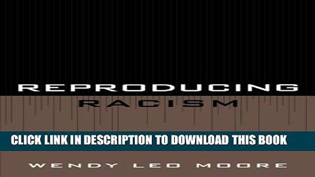 [PDF] Reproducing Racism: White Space, Elite Law Schools, and Racial Inequality [Online Books]