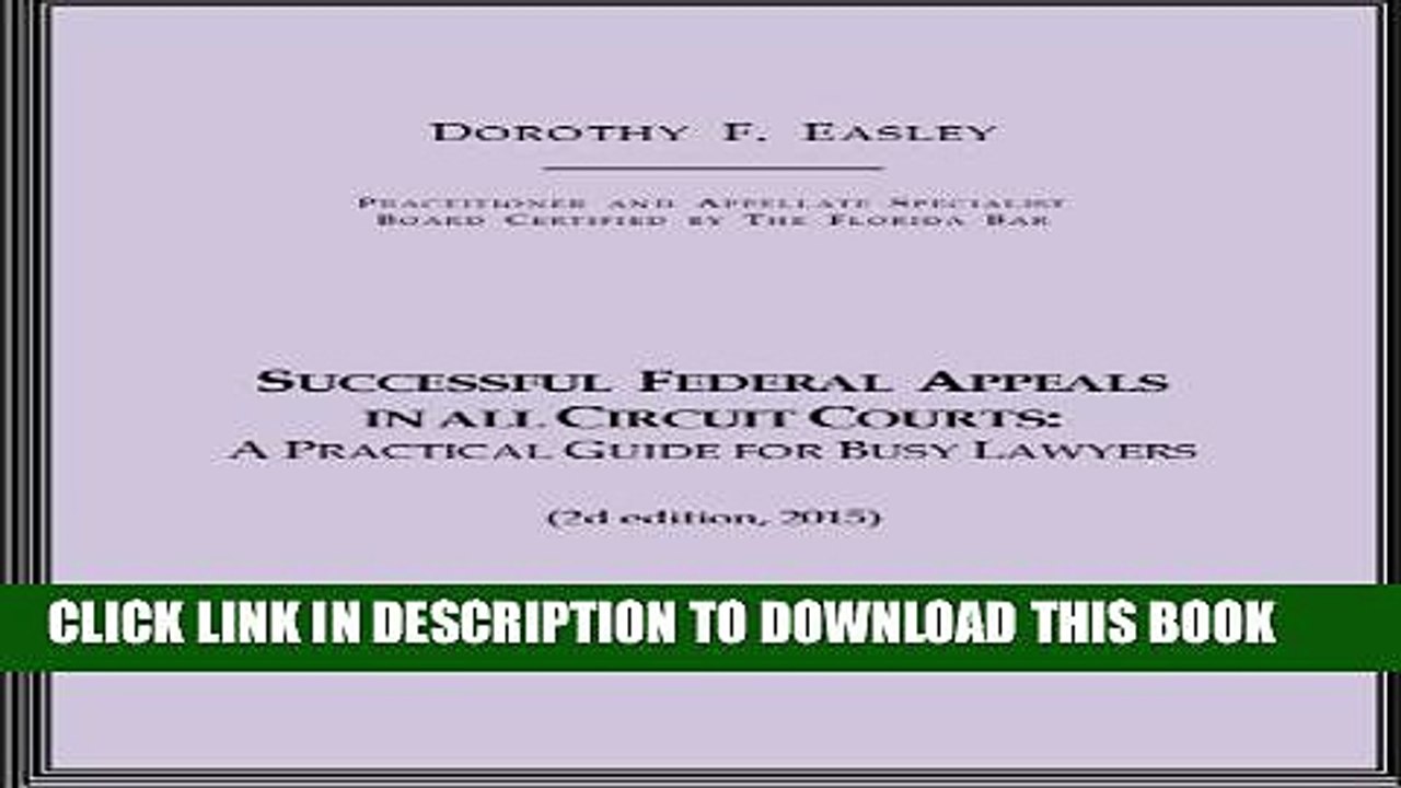 [PDF] Successful Federal Appeals in All Circuit Courts: A Practical Guide for Busy Lawyers (2d ed.