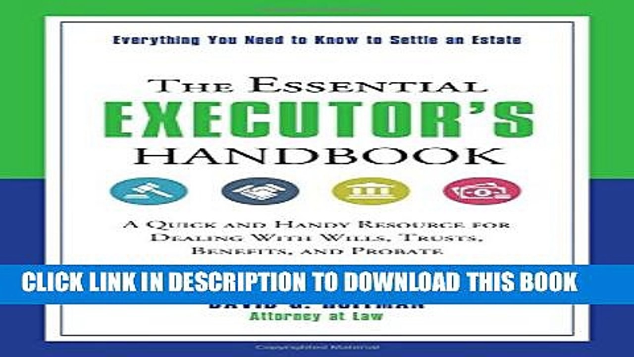 [PDF] The Essential Executor s Handbook: A Quick and Handy Resource for Dealing With Wills,