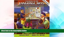 Big Deals  Engaging in the Language Arts: Exploring the Power of Language  Best Seller Books Most