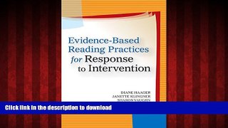 PDF ONLINE Evidence-Based Reading Practices for Response to Intervention READ EBOOK