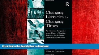 FAVORIT BOOK Changing Literacies for Changing Times: An Historical Perspective on the Future of