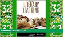 Big Deals  Literary Learning: Teaching the English Major (Scholarship of Teaching and Learning)
