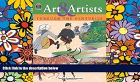 Big Deals  Art   Artists Through the Centuries  Free Full Read Most Wanted