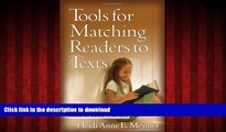 READ PDF Tools for Matching Readers to Texts: Research-Based Practices (Solving Problems in