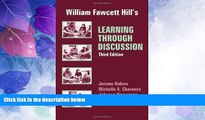 Big Deals  William Fawcett Hill s Learning Through Discussion  Best Seller Books Most Wanted
