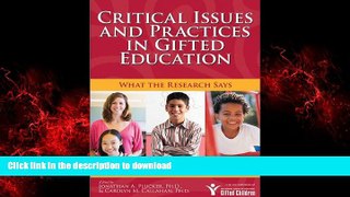FAVORIT BOOK Critical Issues and Practices in Gifted Education: What the Research Says FREE BOOK