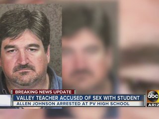 Valley teacher accused of having sex with student in 2011