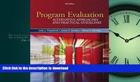 EBOOK ONLINE Program Evaluation: Alternative Approaches and Practical Guidelines (4th Edition)