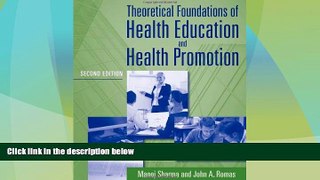 Big Deals  Theoretical Foundations Of Health Education And Health Promotion  Best Seller Books
