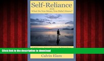 DOWNLOAD Self Reliance - What Do Mean You Didn t Know?: African-Americans Achieving A Well Spent