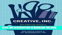 [PDF] Creative, Inc.: The Ultimate Guide to Running a Successful Freelance Business Popular Online