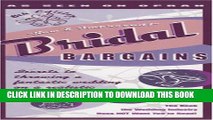 [PDF] Bridal Bargains: Secrets to Throwing a Fantastic Wedding on a Realistic Budget Popular Online