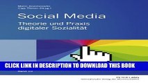 [PDF] Social Media: Theorie und Praxis digitaler Sozialitaet Popular Collection