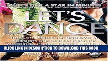[PDF] Let s Dance: The Complete Book and DVD of Ballroom Dance Instruction for Weddings, Parties,