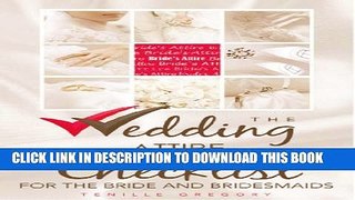 [PDF] The Wedding Attire Checklist for the Bride and Bridesmaids (The Wedding Planning Checklist