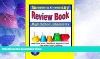 Big Deals  Surviving Chemistry Review Book: High School Chemistry: 2015 Revision - with NYS