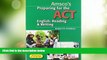 Big Deals  Preparing for the ACT English, Reading   Writing - Student Edition  Free Full Read Best