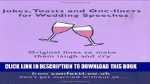 [PDF] Jokes, Toasts and One-Liners for Wedding Speeches Full Online