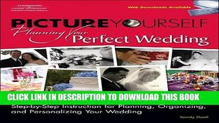 [PDF] Picture Yourself Planning Your Perfect Wedding Popular Colection