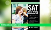 Big Deals  SAT Essay Writing: Solutions to 50 Sample Prompts (Test Prep Series) (Volume 1)  Best