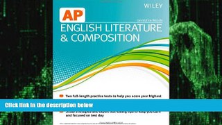 Big Deals  Wiley AP English Literature and Composition  Free Full Read Best Seller